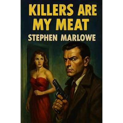 Killers Are My Meat