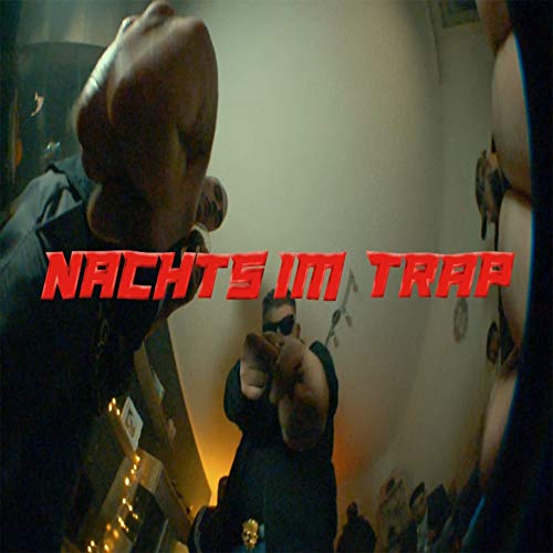 Nachts im Trap [Explicit]