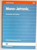  Mono-Jetronic für VW und Audi - Konstruktion und Funktion - Selbststudienprogramm Nr. 94 - Service