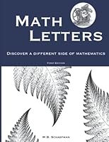 Math Letters: Discover a different side of mathematics 0578282046 Book Cover