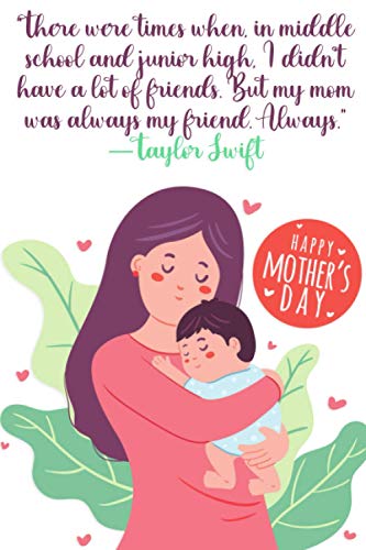 happy international mother's day notebook gift 2021 quotes : There were times when, in middle school and junior high, I d: best insperational & ... som daughter husband lined notebook journal