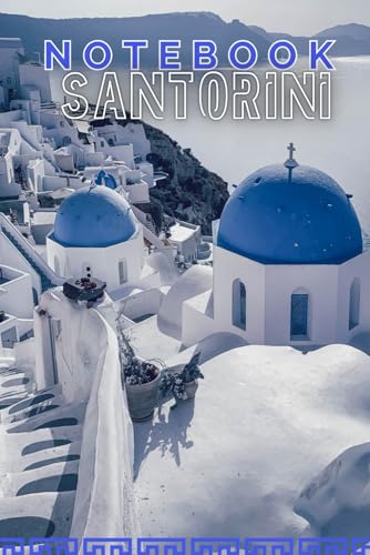 Santorini Notebook: Greece Themed Journal or Diary, Lined, 120 Pages