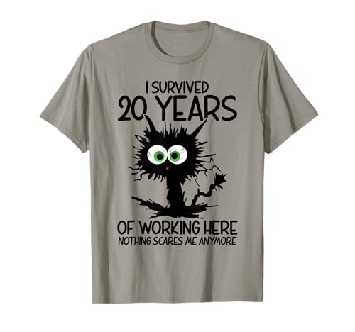 I Survived 20 Years Of Working Here Nothing Scares Me T-Shirt
