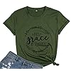 His Grace is Enough Shirt Women Christian Graphic T-Shirt Funny Letter Print Jesus Tee Shirt (S, Army Green)