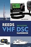 vhf dsc radio training simulator  [[Reeds VHF/DSC Handbook]] [By: Fletcher, Sue] [March, 2011]
