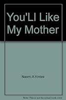 You'll Like My Mother B002G1649M Book Cover