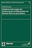 cologne vintage poster  Schadensersatz wegen der Verletzung des Gewaltverbotes als Element eines ius post bellum (Kolner Schriften Zum Friedenssicherungsrecht, Band 11)