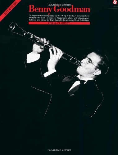 Benny Goodman for B Flat Clarinet