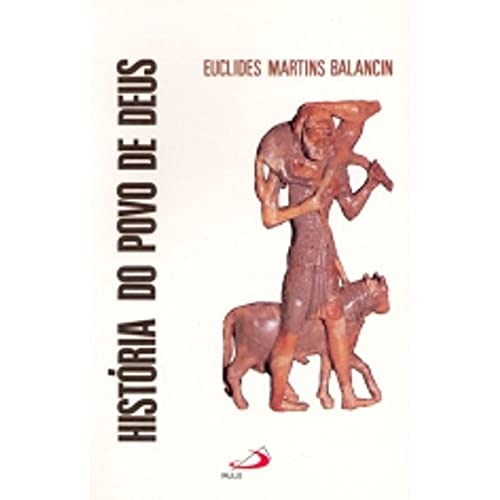 A História do Povo de Deus: