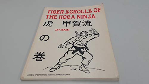 Tiger Scroll of the Koga Ninja