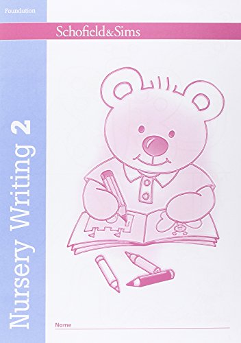 Nursery Writing Book 2: Early Years Foundation Stage, Ages 3-5 Nursery Writing Book 2: Early Years Foundation Stage, Ages 3-5