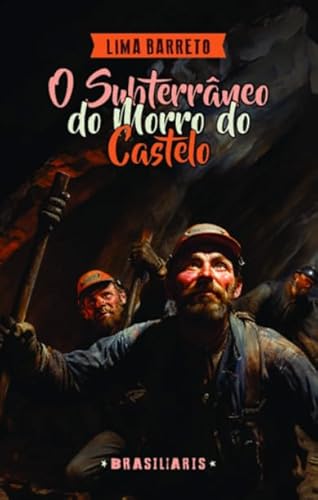 O subterrâneo do morro do castelo