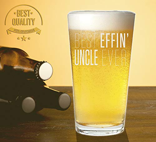 Best Effin' Uncle Ever Birthday Gifts Beer Pint (Clear, Glass) - Image 5