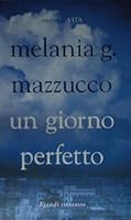 Un giorno perfetto 8817007277 Book Cover
