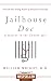 Jailhouse Doc: A Doctor in the County Jail