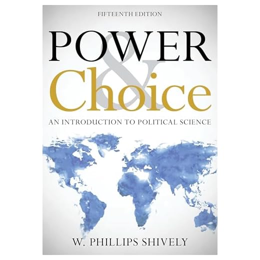 Power & Choice: An Introduction to Political Science