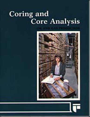 Coring and Core Analysis Handbook (Oil and Gas Production Series)