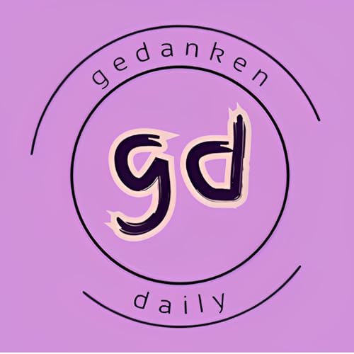 gedanken daily 2024