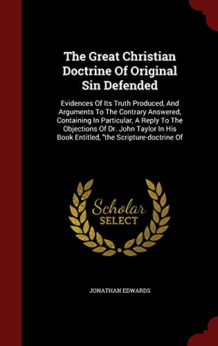 The Great Christian Doctrine of Original Sin De... 1296623793 Book Cover