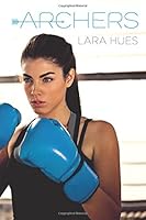 Archers (Arrows) (Volume 2) 1523962747 Book Cover