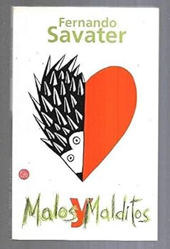 Paperback MALOS Y MALDITOS PDL FERNANDO SAVATER (Spanish Edition) Book