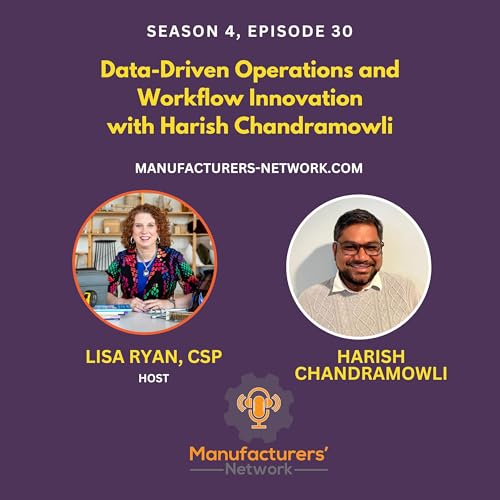 Data-Driven Operations and Workflow Innovation with Harish Chandramowli