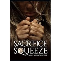 Sacrifice Squeeze