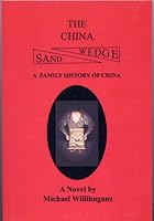 The China Sand Wedge 0615292275 Book Cover