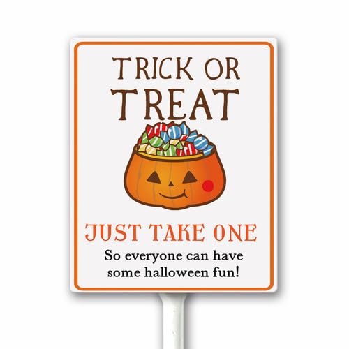 Halloween Tirck Or Treat Yard Sign, Halloween Candy Sign, Just Take One So Every One Can Have Fun, Funny Garden Decoration, Sturdy Aluminum Plaque 18x22 CM With Stake for Road Porch Lawn