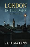 London In The Dark 1942006152 Book Cover