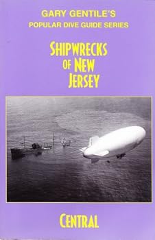 Paperback Shipwrecks of New Jersey: Central (Popular Dive Guide Series) Book
