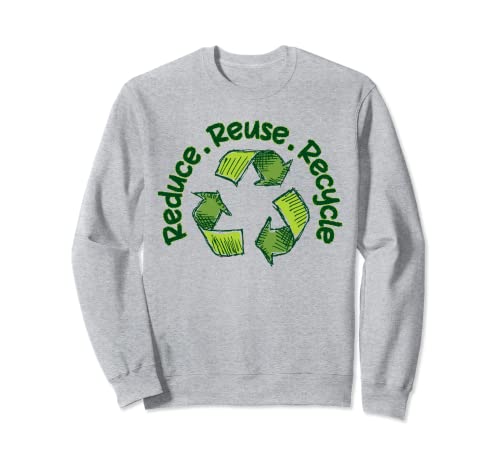 Divertido Reducir Reutilización Reciclar, Cool Earth Day 2022 Diseño Sudadera