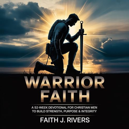Warrior Faith Audiolibro Por Faith J. Rivers arte de portada