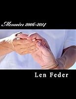 Memoirs 2006-2014 1508805326 Book Cover