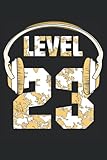 LEVEL 23: KOPFHÖRER LEVEL 23. Liniert, kariert und punktiertes Notizbuch-Tagebuch bzw. Übungsbuch mit 120 Seiten