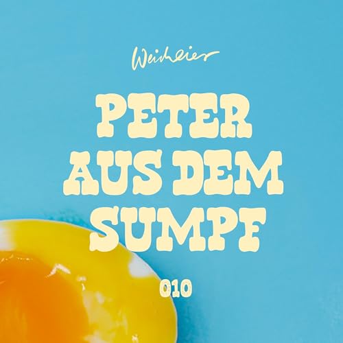 010 &ndash; Peter aus dem Sumpf
