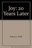 Joy: 20 Years Later : Expanding Human Awareness 0898152267 Book Cover