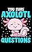 You Sure Axolotl Questions: Cute & Funny You Sure Axolotl Questions Walking Fish Pun Pocket Sudoku Puzzle Book - Over 50+ Sudoku Puzzles With ... Kids & Adults (Pocket Sized, 5"x8", 60 Pages)