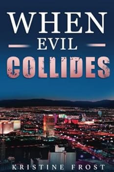 Paperback When Evil Collides: A Suzette Bishop Mystery Book