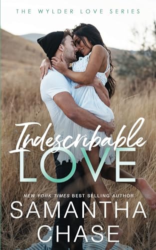 Indescribable Love (Wylder Love)