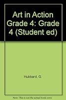 Art in Action Grade 4 015770050X Book Cover