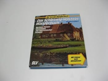 Hardcover Das Schleswig-Holstein-Wanderbuch [German] Book