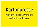 Kartonpresse - Nur geschultes Personal bedient die Presse. – Aufkleber A5: 210x148mm – Ohne Grafik, nur Text