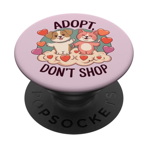 Rescue Animals Adopt Don't Shop PopSockets PopGrip Adhesivo