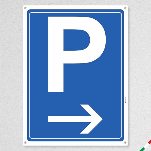 Pubblimania Señal de aparcamiento con flecha | aluminio dibond de 3 mm. Para uso en exterior o interior instalable en pared, puerta (Cm 30 x 40 con flecha a la derecha)
