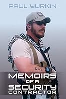 Memoirs of a Security Contractor 1514180278 Book Cover