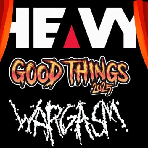 Backstage Chats With WARGASM At GOOD THINGS 2025 Podcast Por  arte de portada