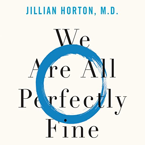 We Are All Perfectly Fine by Jillian Horton episode artwork