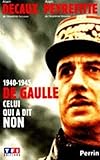  De Gaulle, celui qui a dit non