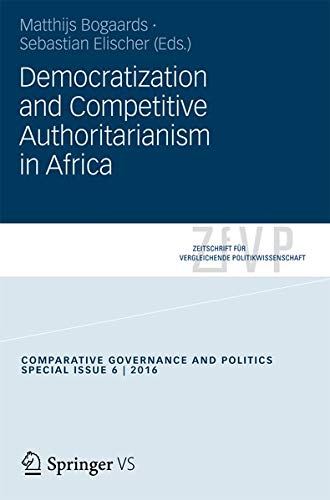 Buy Democratization and Competitive Authoritarianism in Africa — BookShops.in
